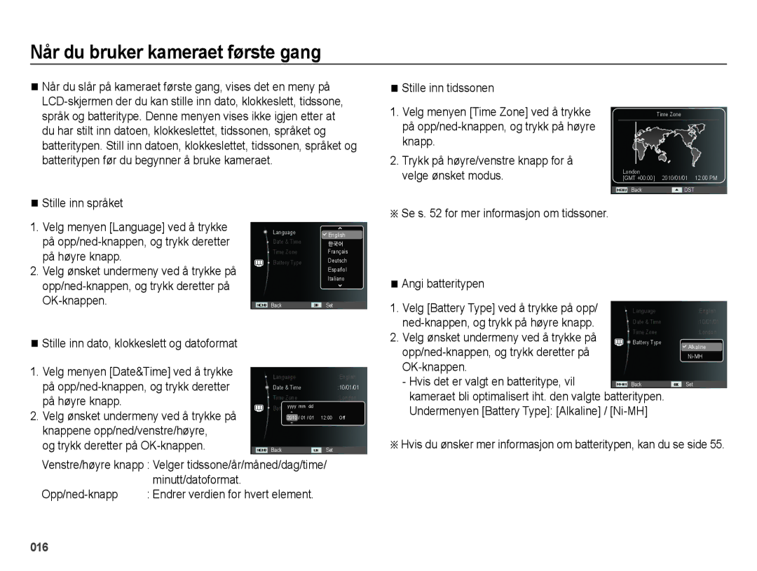 Samsung EC-ES25ZZBABE2, EC-ES25ZZBASE2, EC-ES25ZZBALE2, EC-ES25ZZBARE2 manual Når du bruker kameraet første gang 