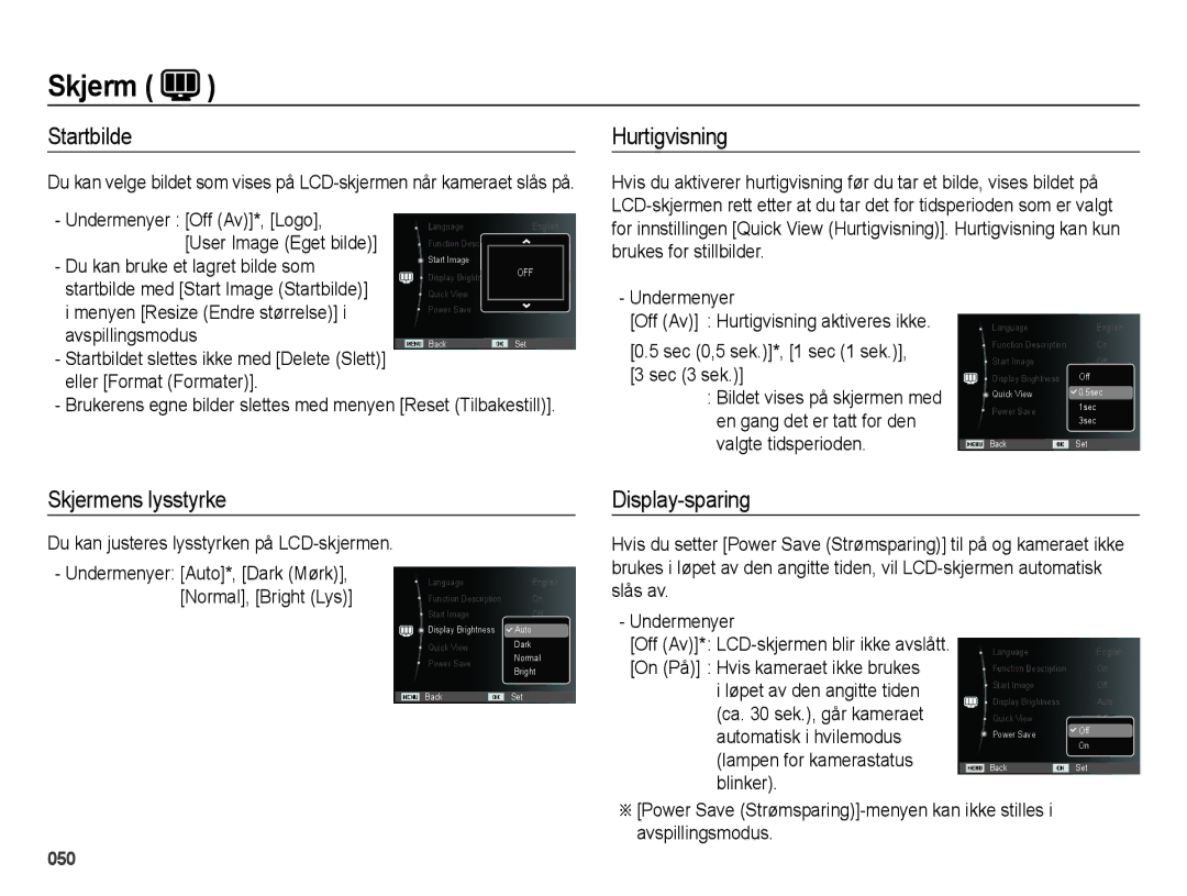 Samsung EC-ES25ZZBARE2, EC-ES25ZZBASE2 manual Startbilde, Hurtigvisning, Skjermens lysstyrke Display-sparing, Undermenyer 