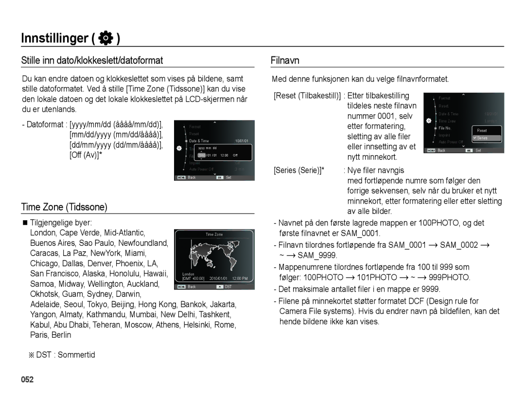 Samsung EC-ES25ZZBABE2, EC-ES25ZZBASE2, EC-ES25ZZBALE2 Stille inn dato/klokkeslett/datoformat, Filnavn, Time Zone Tidssone 