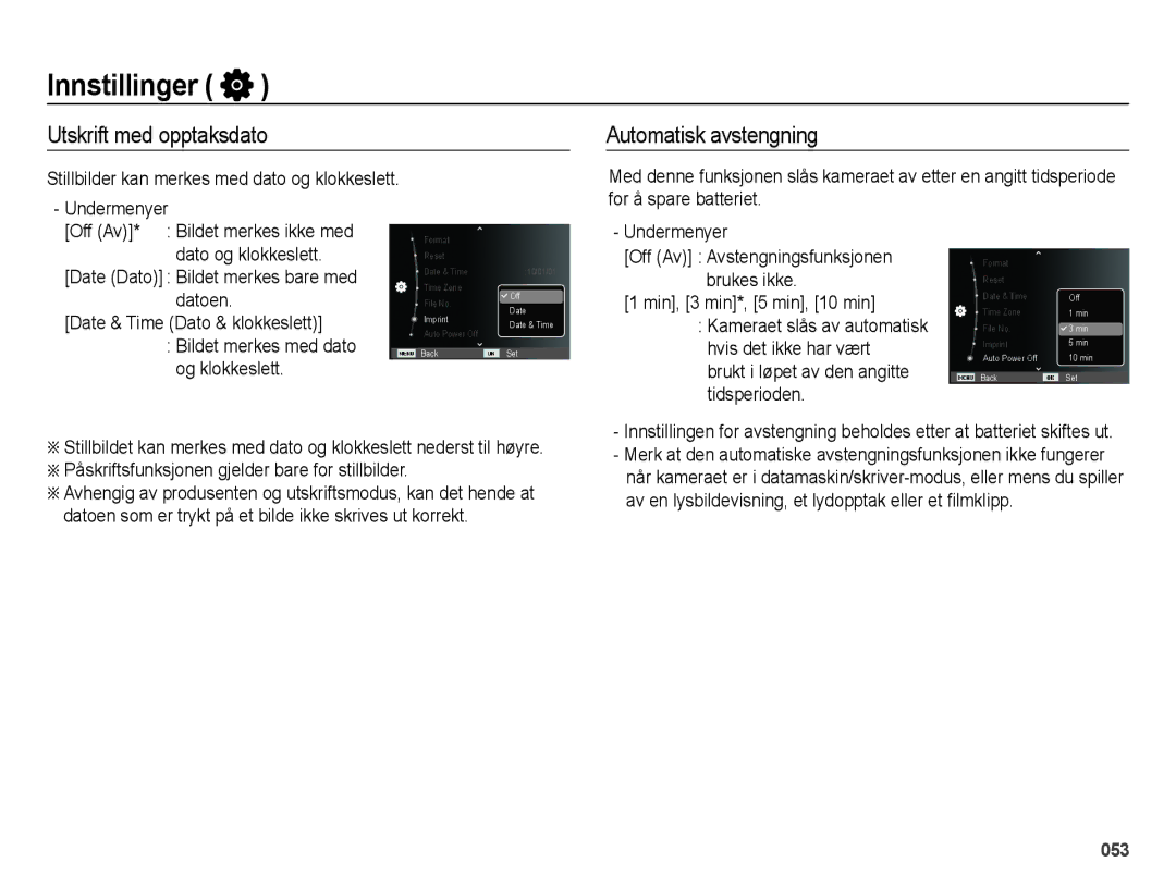 Samsung EC-ES25ZZBALE2, EC-ES25ZZBASE2 manual Utskrift med opptaksdato Automatisk avstengning, Min, 3 min*, 5 min, 10 min 