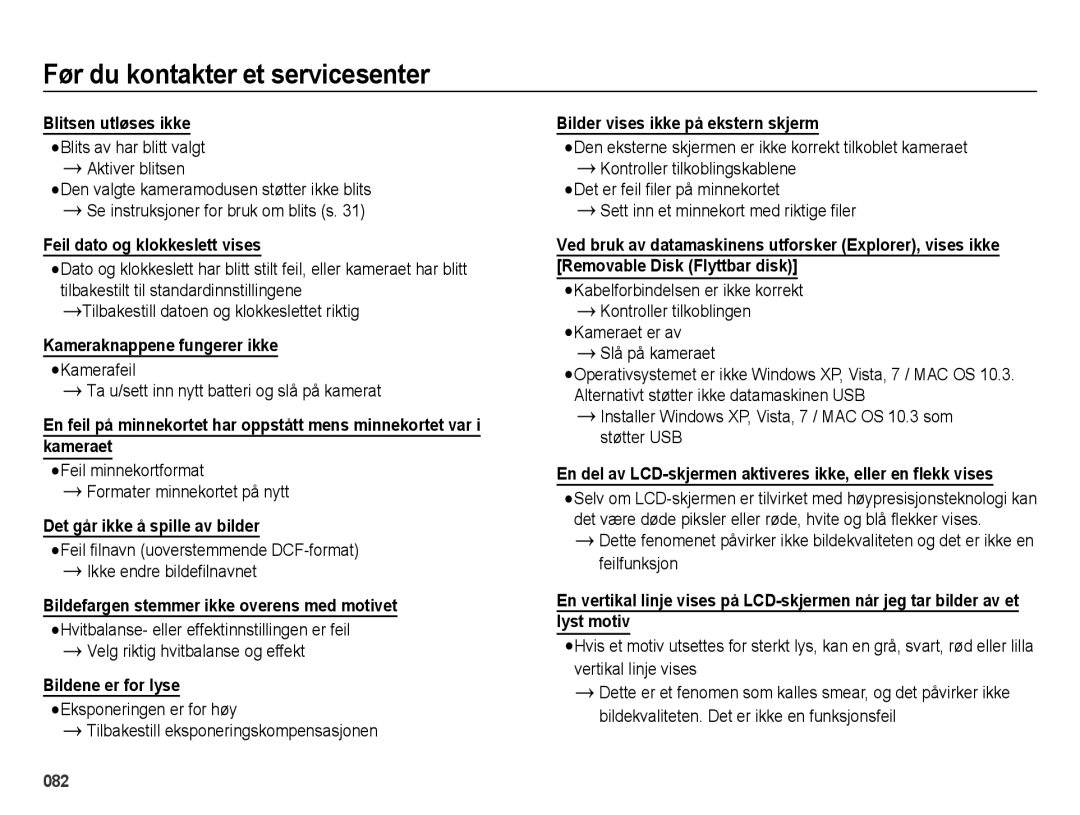 Samsung EC-ES25ZZBARE2, EC-ES25ZZBASE2, EC-ES25ZZBABE2 manual Kamerafeil Ta u/sett inn nytt batteri og slå på kamerat 