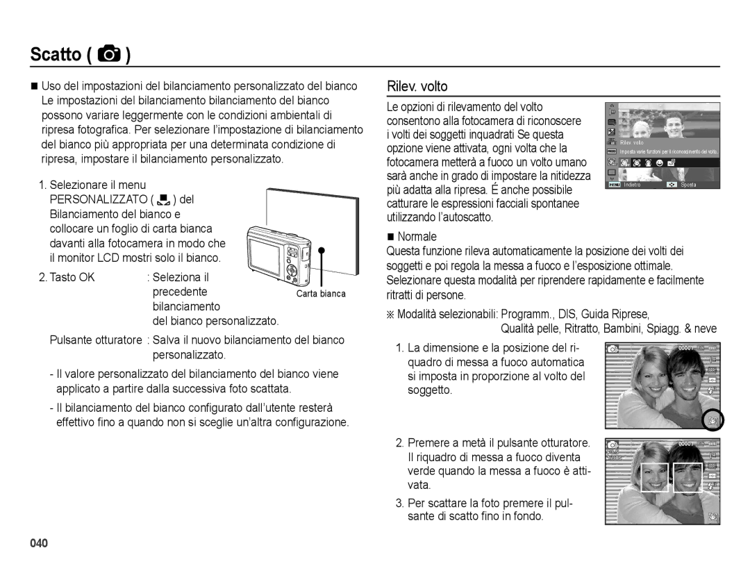 Samsung EC-ES28ZZDABME manual Rilev. volto, Tasto OK Seleziona il Precedente, Bilanciamento, Del bianco personalizzato 