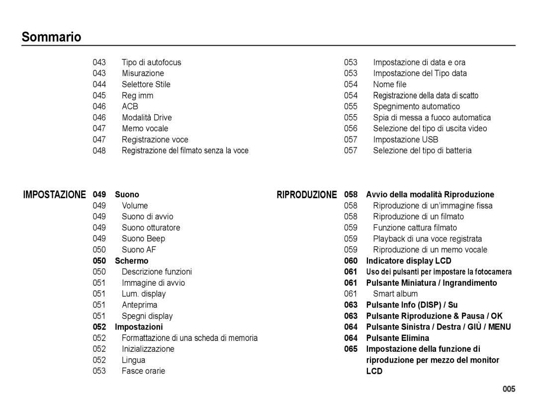 Samsung EC-ES28ZZDABME Spegnimento automatico 046 Modalità Drive, Selezione del tipo di batteria, Volume 058, 052, Lingua 