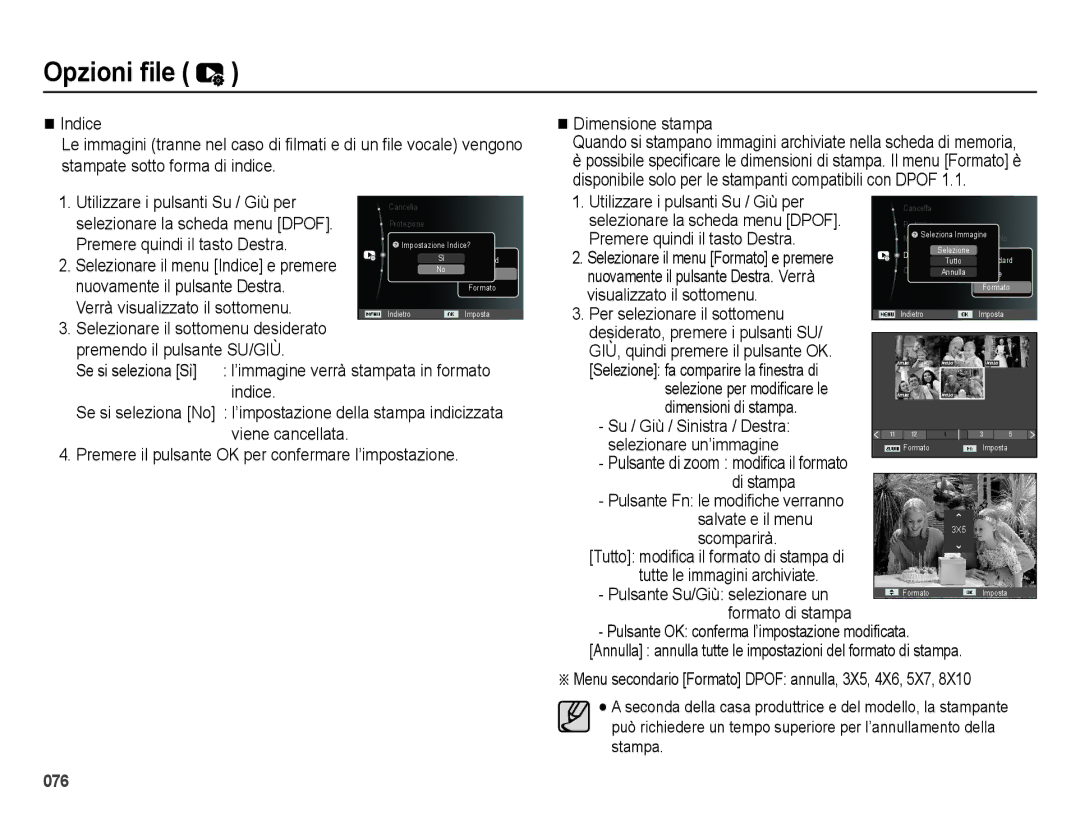 Samsung EC-ES28ZZDAPME Nuovamente il pulsante Destra, Visualizzato il sottomenu Per selezionare il sottomenu, Scomparirà 