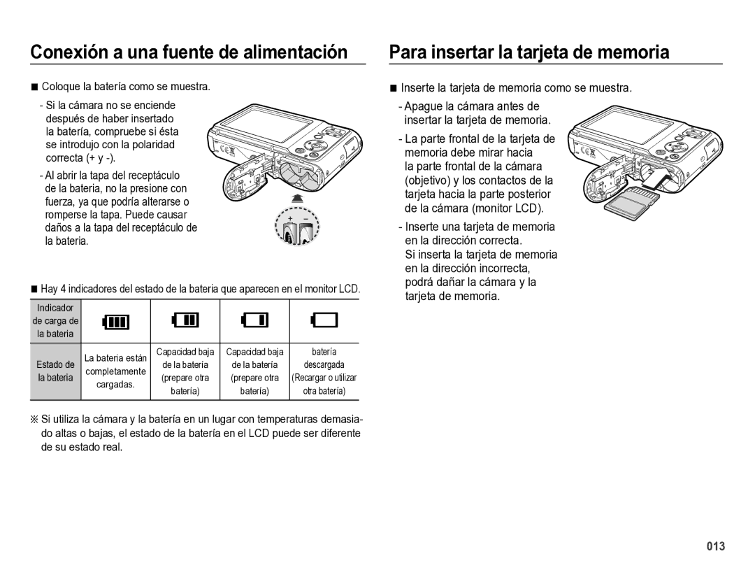 Samsung EC-ES28ZZBABE1 manual Para insertar la tarjeta de memoria, Coloque la batería como se muestra 