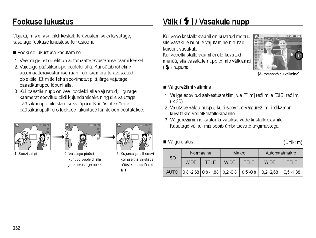 Samsung EC-ES28ZZBABE2, EC-ES28ZZBASE2 manual Fookuse lukustus, Välk / Vasakule nupp, Välgu ulatus 