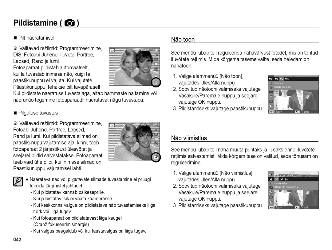 Samsung EC-ES28ZZBABE2 Näo toon, Näo viimistlus, Pilt naeratamisel, Fotoaparaat pildistab automaatselt, Pilgutuse tuvastus 