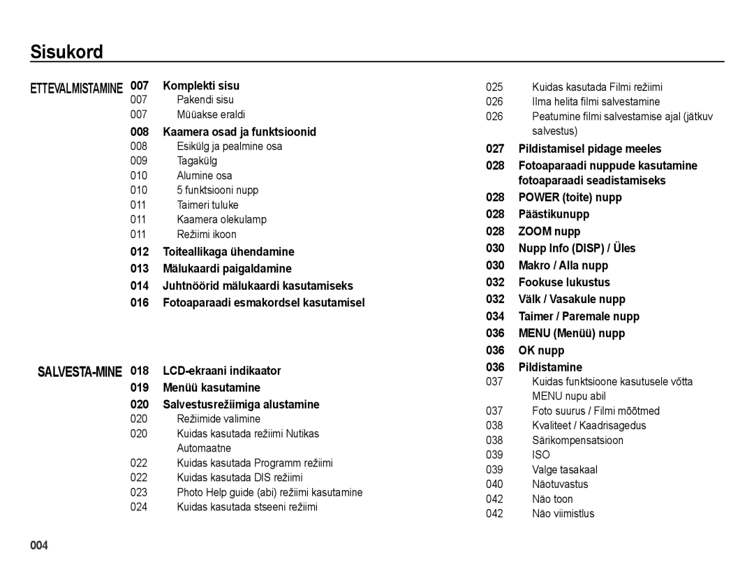 Samsung EC-ES28ZZBABE2 manual Sisukord, Komplekti sisu, Kaamera osad ja funktsioonid, 016, Pildistamisel pidage meeles 