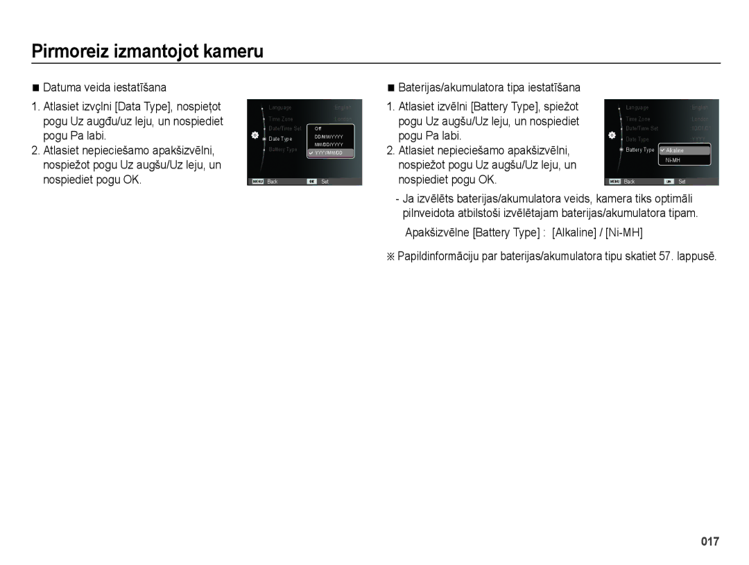 Samsung EC-ES28ZZBASE2, EC-ES28ZZBABE2 manual Datuma veida iestatīšana, Apakšizvēlne Battery Type Alkaline / Ni-MH 