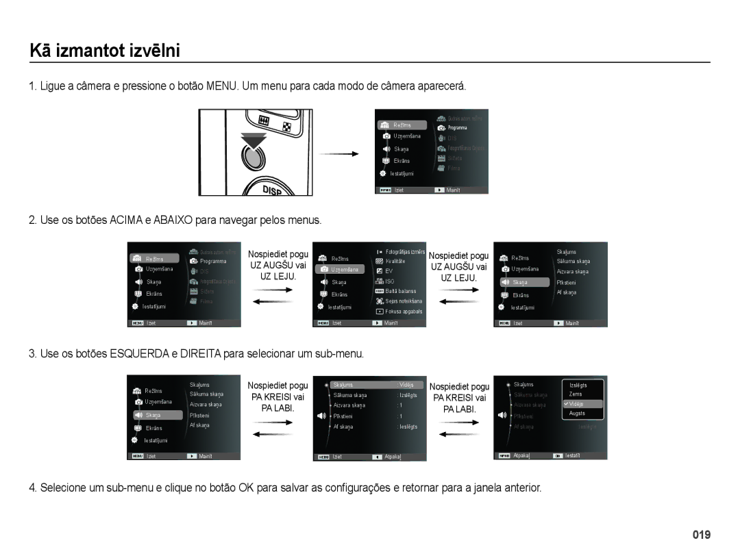 Samsung EC-ES28ZZBASE2, EC-ES28ZZBABE2 manual Kā izmantot izvēlni, Use os botões Acima e Abaixo para navegar pelos menus 