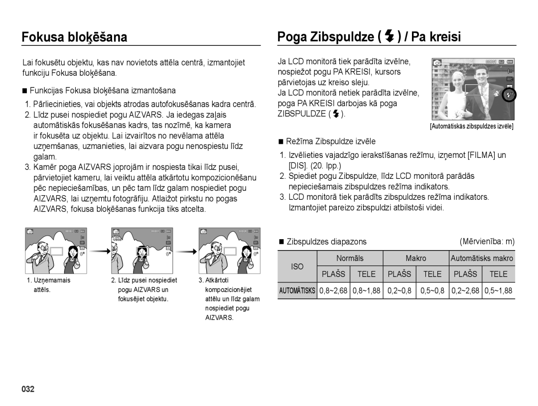 Samsung EC-ES28ZZBABE2 manual Fokusa bloķēšana, Poga Zibspuldze / Pa kreisi, Zibspuldzes diapazons, Normāls Makro, ~0,8 