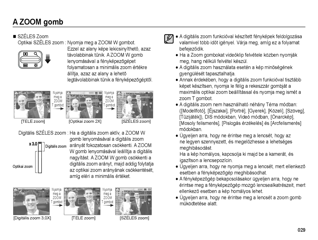 Samsung EC-ES28ZZBASE3, EC-ES28ZZBABE3, EC-ES28ZZBABE2 manual Széles Zoom Optikai Széles zoom Nyomja meg a Zoom W gombot 
