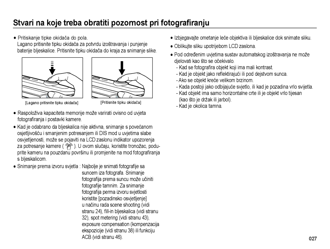 Samsung EC-ES28ZZBASE3 manual Stvari na koje treba obratiti pozornost pri fotografiranju, Pritiskanje tipke okidača do pola 