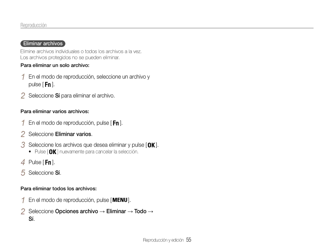 Samsung EC-ES30ZZBABE1, EC-ES30ZZBASE1, EC-ES30ZZBASE3 Seleccione Eliminar varios, Pulse Seleccione Sí, Eliminar archivos 