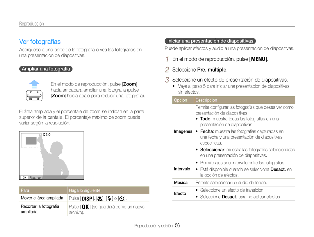 Samsung EC-ES30ZZBASE1 manual Ver fotografías, Ampliar una fotografía, Iniciar una presentación de diapositivas, Para 