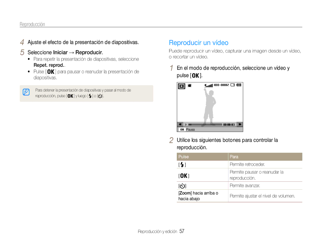 Samsung EC-ES30ZZBASE3 manual Reproducir un vídeo, En el modo de reproducción, seleccione un vídeo y pulse, Pulse Para 