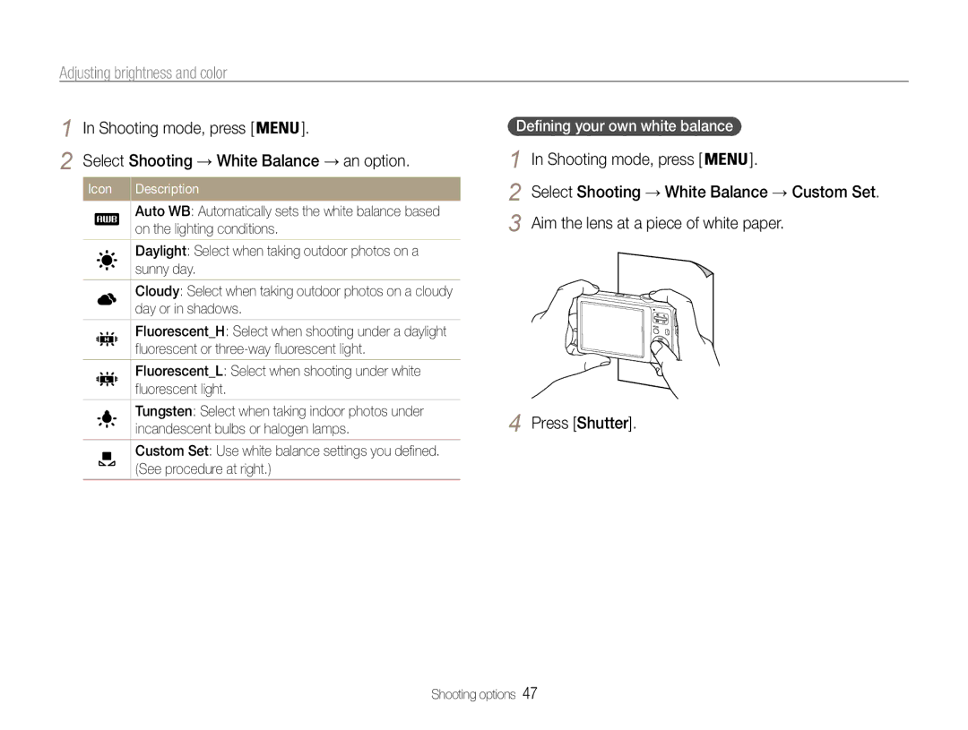 Samsung EC-ES30ZZDABIR, EC-ES30ZZBABE1 manual Aim the lens at a piece of white paper, Defining your own white balance 