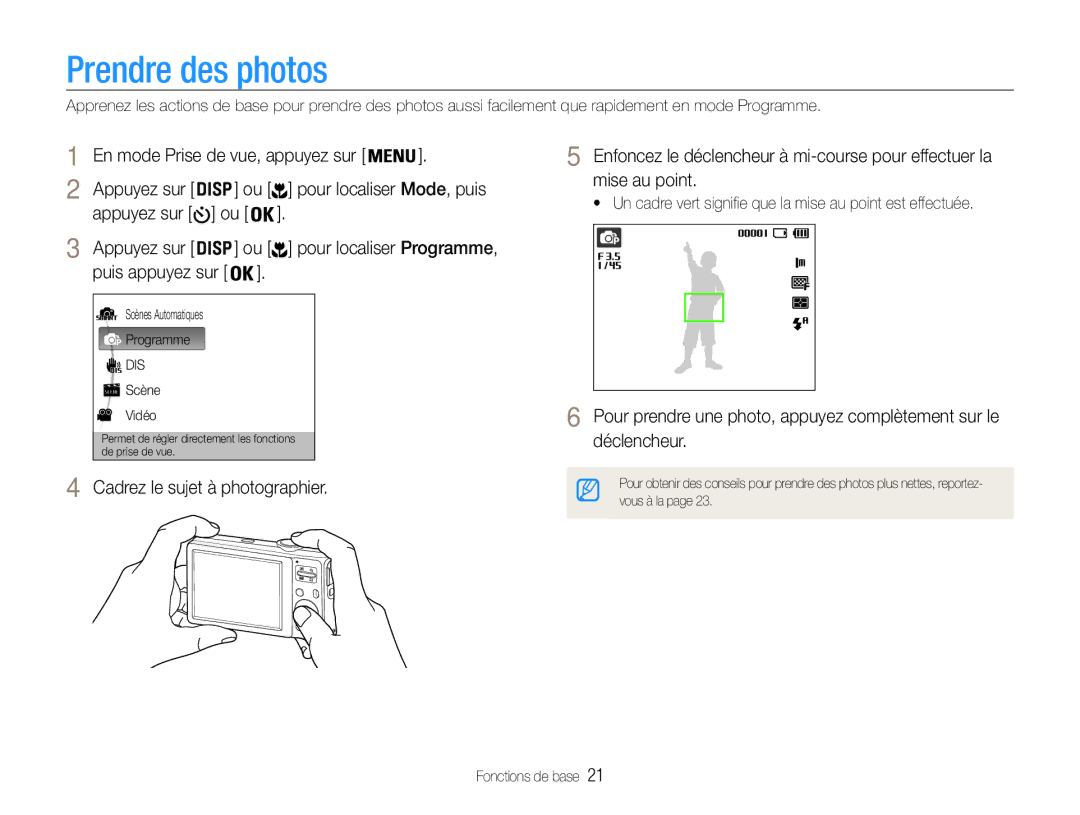 Samsung EC-ES30ZZBAPE1, EC-ES30ZZBABE1, EC-ES30ZZBASZA, EC-ES30ZZBABZA manual Prendre des photos, Appuyez sur ou 