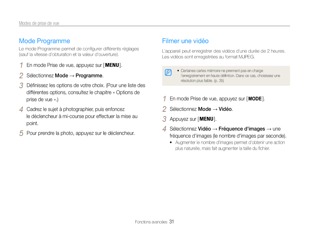 Samsung EC-ES30ZZBABE1, EC-ES30ZZBASZA manual Mode Programme, Filmer une vidéo, Sélectionnez Vidéo → Fréquence dimages → une 