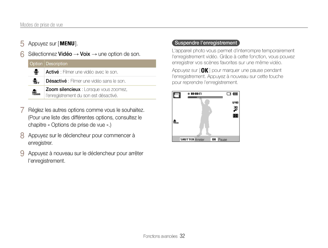 Samsung EC-ES30ZZBASZA, EC-ES30ZZBABE1 manual Suspendre lenregistrement, Sélectionnez Vidéo → Voix → une option de son 