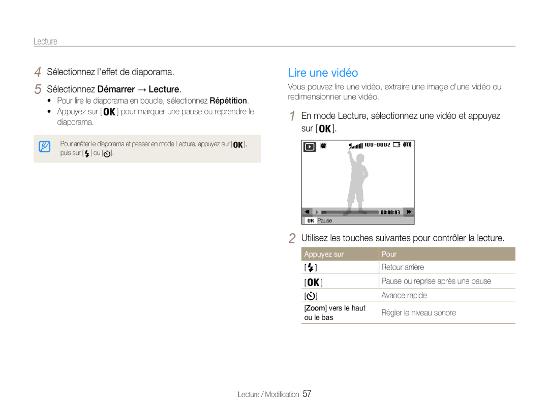 Samsung EC-ES30ZZBAPE1 manual Lire une vidéo, En mode Lecture, sélectionnez une vidéo et appuyez sur, Appuyez sur Pour 