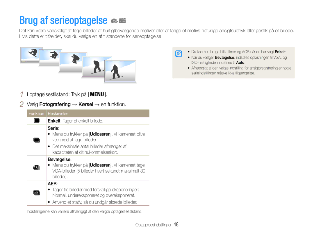 Samsung EC-ES30ZZBASE2, EC-ES30ZZBABE3, EC-ES30ZZBABE2 Brug af serieoptagelse, Vælg Fotografering → Kørsel → en funktion 