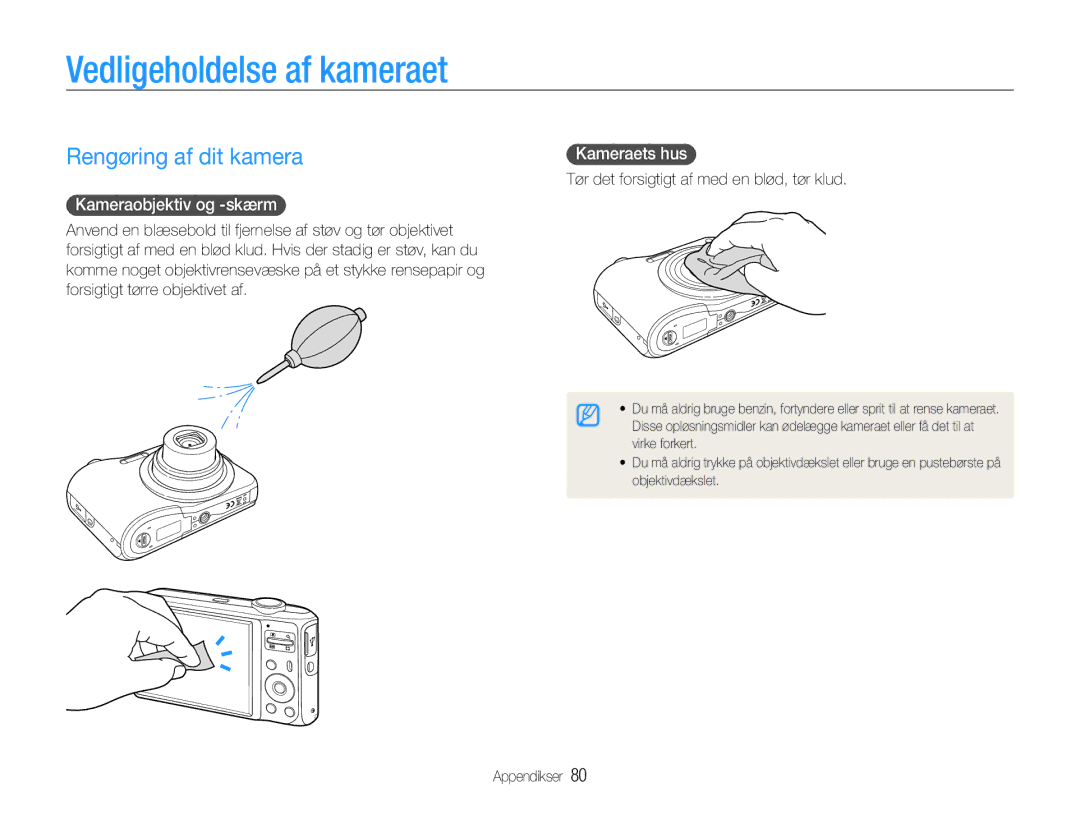 Samsung EC-ES30ZZBASE2 manual Vedligeholdelse af kameraet, Rengøring af dit kamera, Kameraobjektiv og -skærm, Kameraets hus 