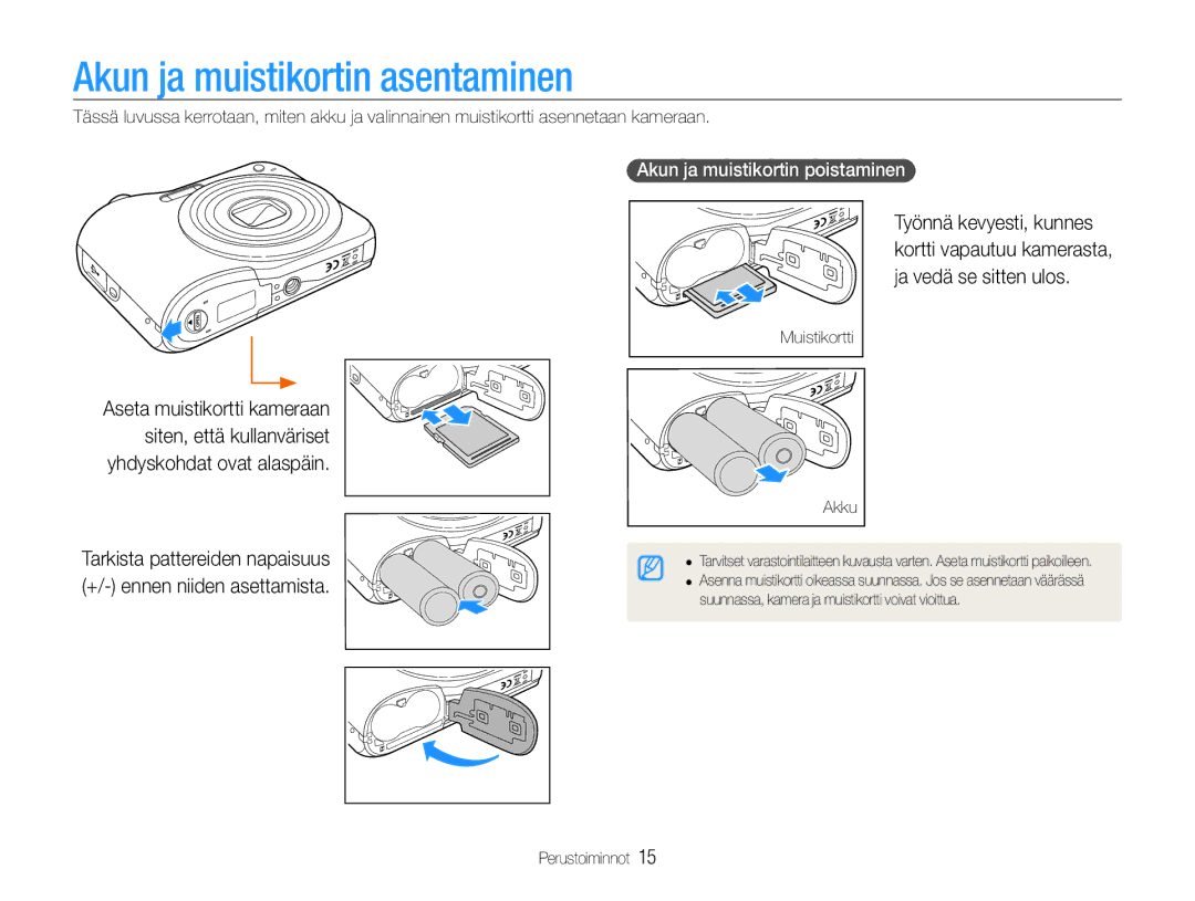 Samsung EC-ES30ZZBABE3, EC-ES30ZZBASE2, EC-ES30ZZBABE2 Akun ja muistikortin asentaminen, Akun ja muistikortin poistaminen 