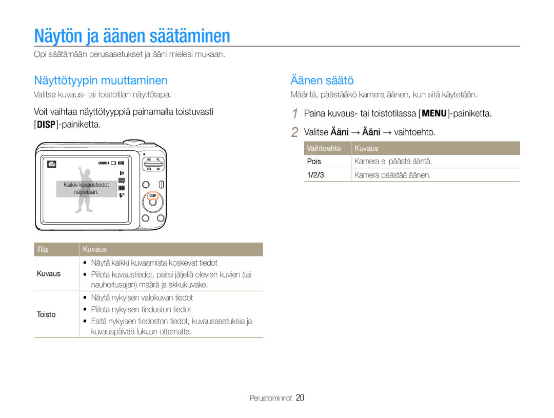 Samsung EC-ES30ZZBASE2, EC-ES30ZZBABE3, EC-ES30ZZBABE2 Näytön ja äänen säätäminen, Näyttötyypin muuttaminen, Äänen säätö 