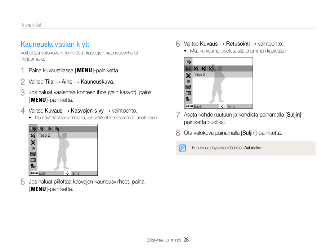 Samsung EC-ES30ZZBASE2, EC-ES30ZZBABE3 manual Kauneuskuvatilan käyttö, Valitse Kuvaus → Retusointi → vaihtoehto, Korjaamalla 