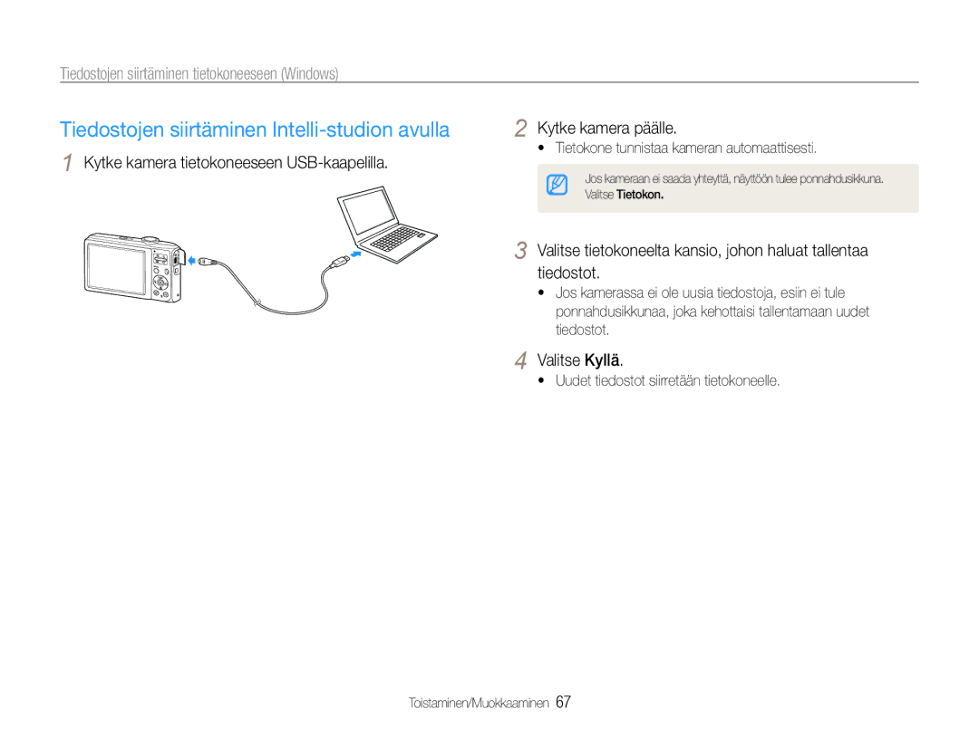 Samsung EC-ES30ZZBABE3, EC-ES30ZZBASE2, EC-ES30ZZBABE2 manual Tiedostojen siirtäminen Intelli-studion avulla, Valitse Kyllä 