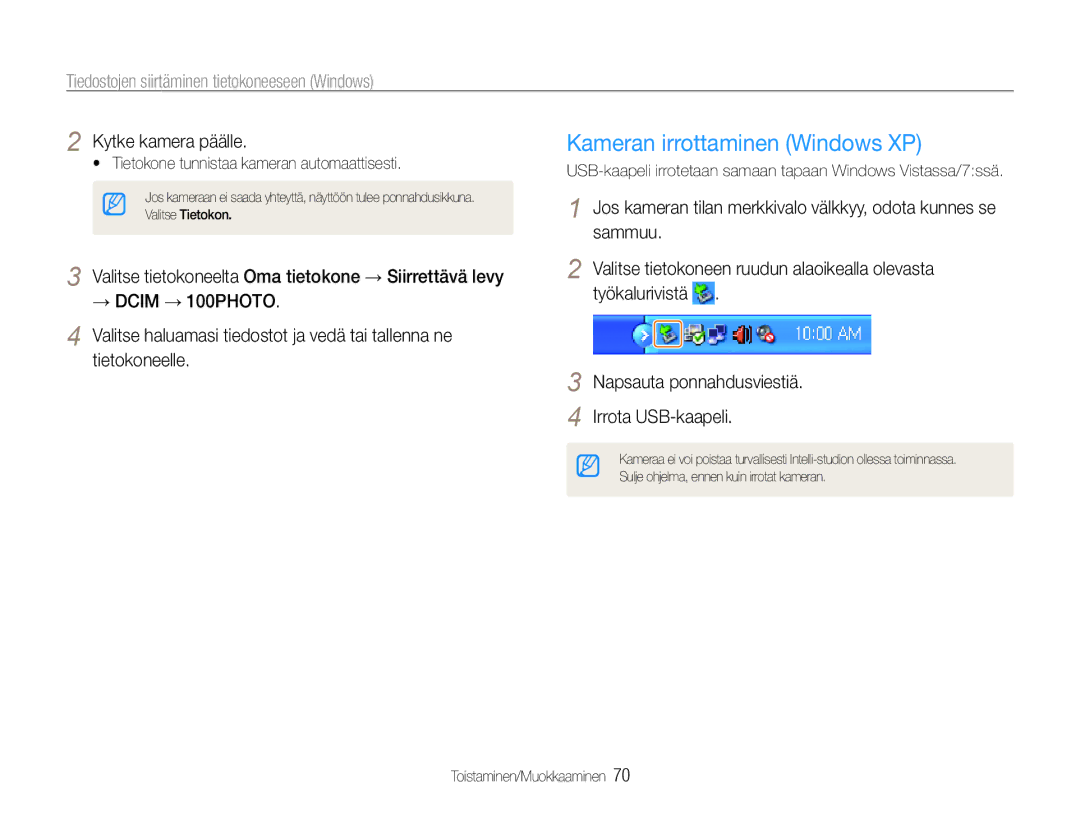 Samsung EC-ES30ZZBAPE2 manual Kameran irrottaminen Windows XP, USB-kaapeli irrotetaan samaan tapaan Windows Vistassa/7ssä 