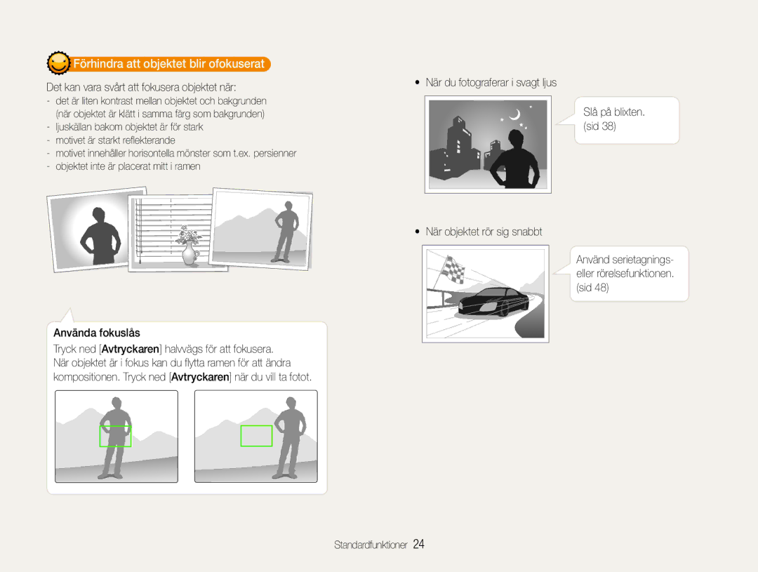 Samsung EC-ES30ZZBASE2 manual Förhindra att objektet blir ofokuserat, Det kan vara svårt att fokusera objektet när 