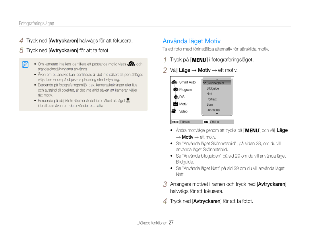 Samsung EC-ES30ZZBABE3, EC-ES30ZZBASE2 manual Använda läget Motiv, Fotograferingslägen, Välj Läge → Motiv → ett motiv 