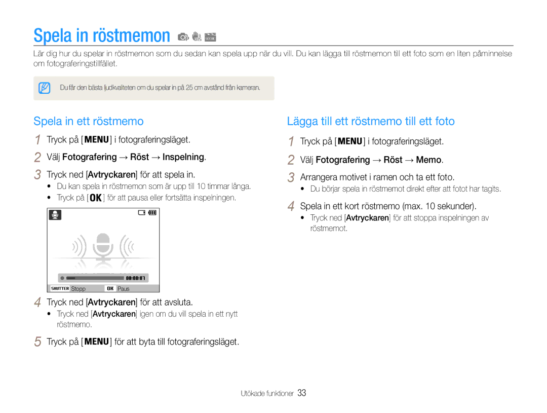 Samsung EC-ES30ZZBABE2, EC-ES30ZZBABE3 Spela in röstmemon, Spela in ett röstmemo, Lägga till ett röstmemo till ett foto 