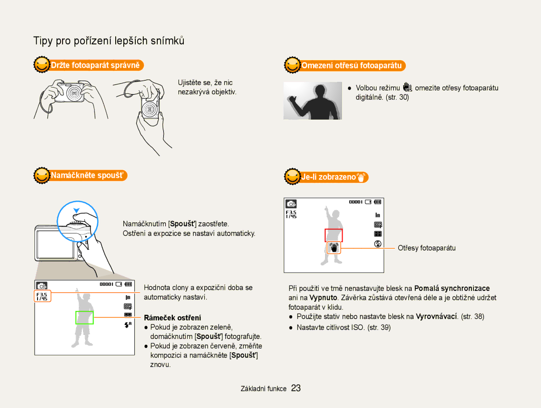 Samsung EC-ES30ZZBASE3 manual Držte fotoaparát správně, Namáčkněte spoušť, Rámeček ostření, Omezení otřesů fotoaparátu 
