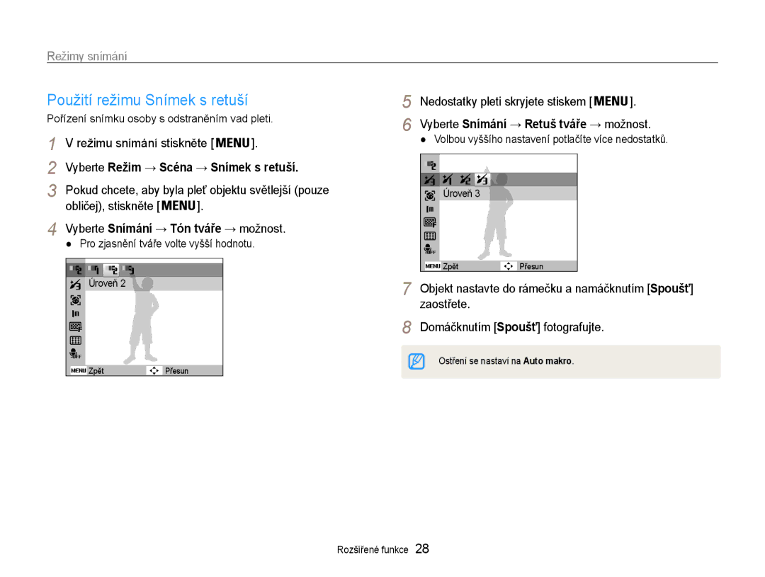 Samsung EC-ES30ZZBABE3, EC-ES30ZZBASE3 manual Použití režimu Snímek s retuší, Vyberte Režim → Scéna → Snímek s retuší 