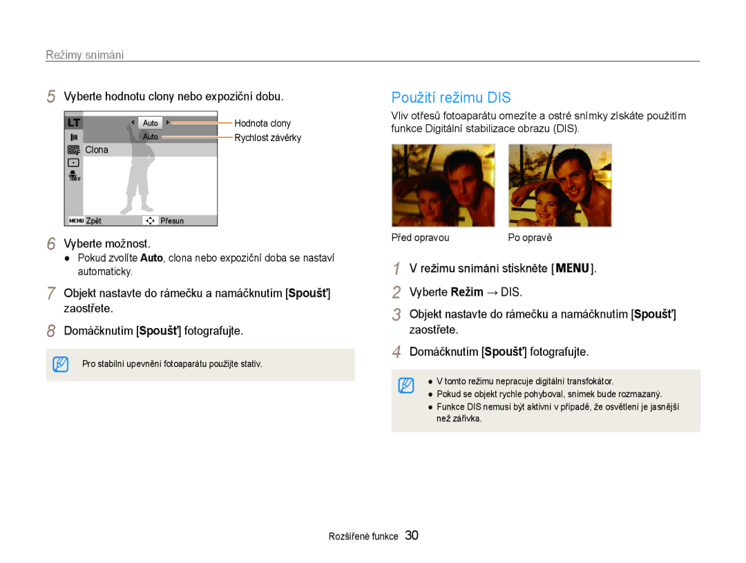 Samsung EC-ES30ZZBABE3 manual Použití režimu DIS, Vyberte hodnotu clony nebo expoziční dobu, Vyberte možnost, Zaostřete 