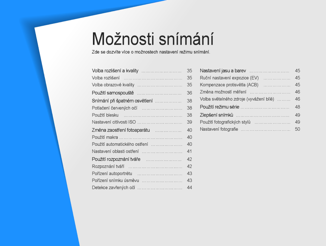 Samsung EC-ES30ZZBABE3, EC-ES30ZZBASE3 manual Možnosti snímání, Zde se dozvíte více o možnostech nastavení režimu snímání 