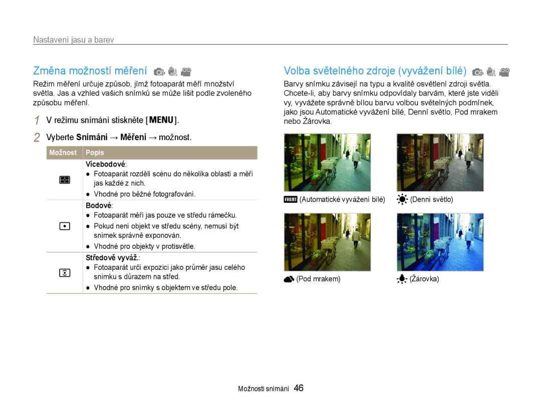 Samsung EC-ES30ZZBABE3 manual Změna možností měření, Volba světelného zdroje vyvážení bílé, Nastavení jasu a barev 