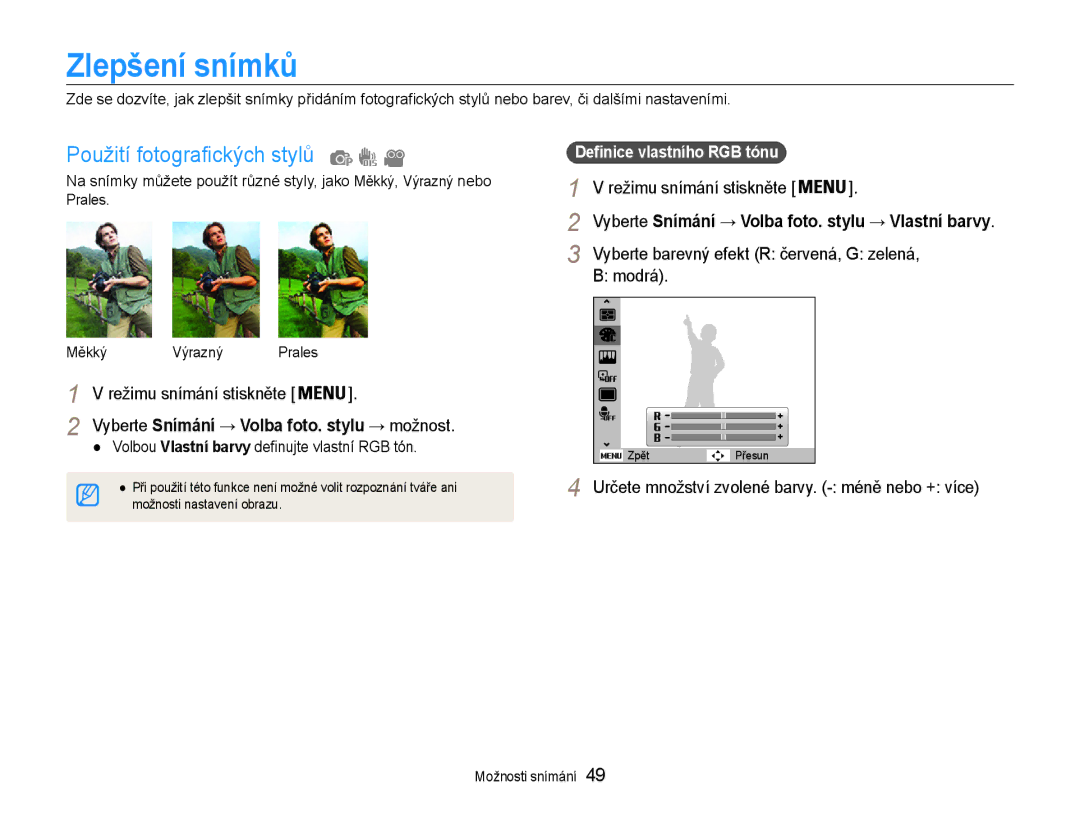 Samsung EC-ES30ZZBASE3 Zlepšení snímků, Použití fotografických stylů, Vyberte Snímání → Volba foto. stylu → Vlastní barvy 