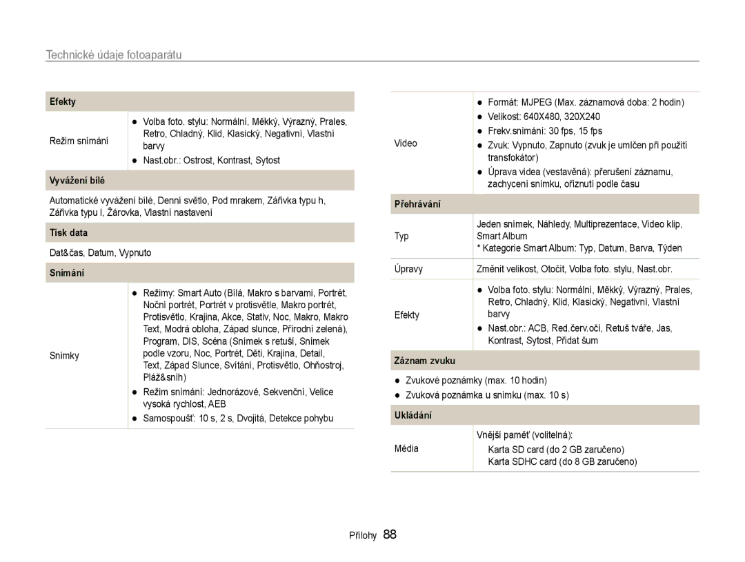 Samsung EC-ES30ZZBABE3, EC-ES30ZZBASE3 manual Technické údaje fotoaparátu, Efekty, Vyvážení bílé, Záznam zvuku, Ukládání 