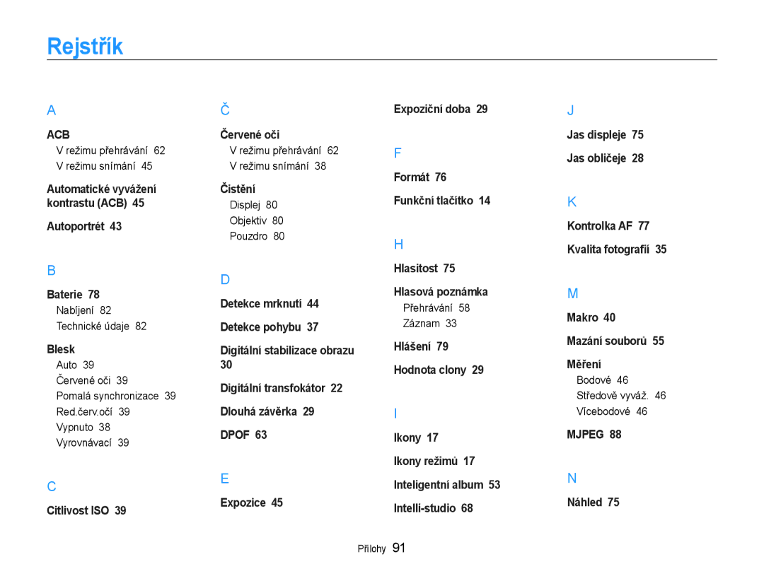 Samsung EC-ES30ZZBASE3, EC-ES30ZZBABE3 Rejstřík, Nabíjení Technické údaje, Displej Objektiv Pouzdro, Přehrávání Záznam 