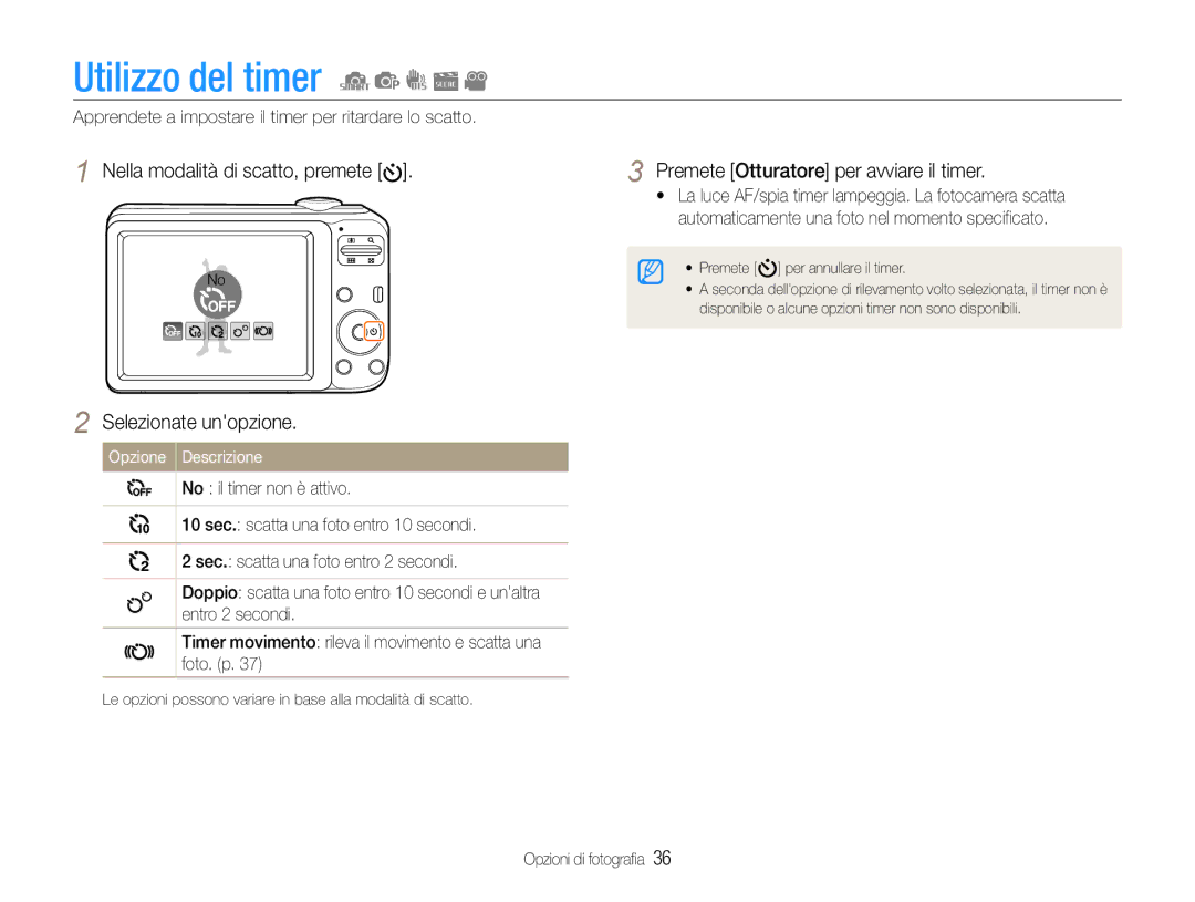 Samsung EC-ES30ZZBASE1, EC-ES30ZZBASGB manual Utilizzo del timer, Nella modalità di scatto, premete Selezionate unopzione 