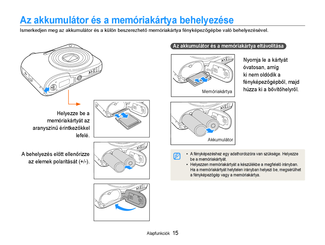 Samsung EC-ES30ZZBABE2 manual Az akkumulátor és a memóriakártya behelyezése, Az akkumulátor és a memóriakártya eltávolítása 