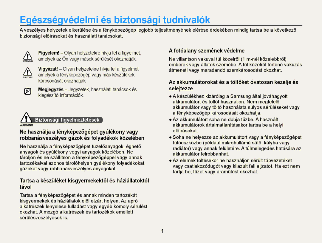 Samsung EC-ES30ZZBABE3, EC-ES30ZZBASGB manual Egészségvédelmi és biztonsági tudnivalók, Biztonsági figyelmeztetések 