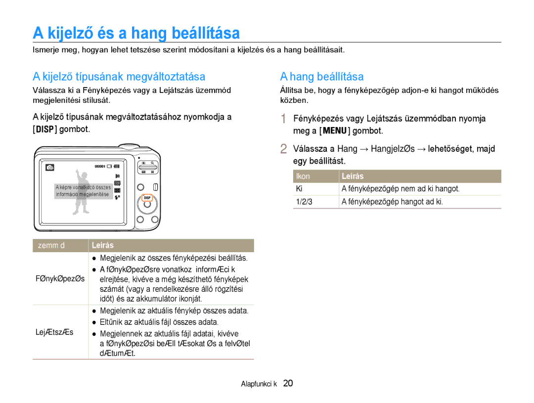 Samsung EC-ES30ZZBASE2 Kijelző és a hang beállítása, Kijelző típusának megváltoztatása, Hang beállítása, Üzemmód Leírás 