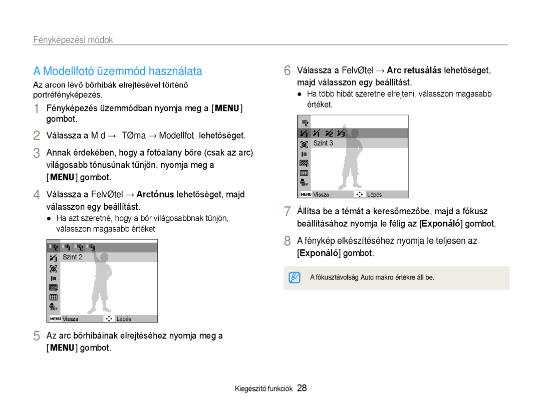 Samsung EC-ES30ZZBAPE2 manual Modellfotó üzemmód használata, Ha több hibát szeretne elrejteni, válasszon magasabb értéket 