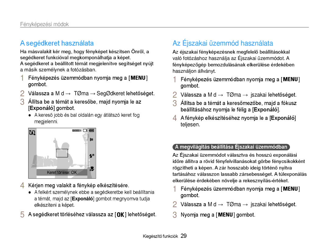 Samsung EC-ES30ZZBASGB Segédkeret használata, Az Éjszakai üzemmód használata, Megvilágítás beállítása Éjszakai üzemmódban 