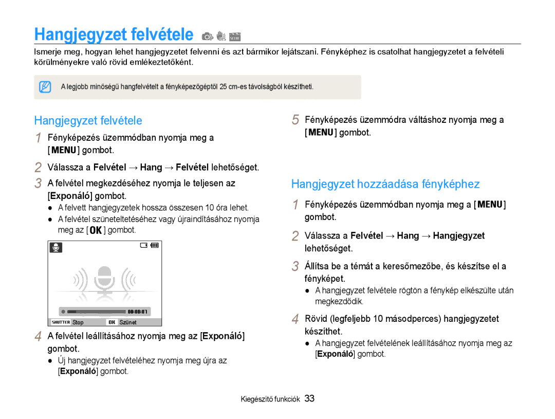 Samsung EC-ES30ZZBABE2, EC-ES30ZZBASGB, EC-ES30ZZBASE3 manual Hangjegyzet felvétele, Hangjegyzet hozzáadása fényképhez 